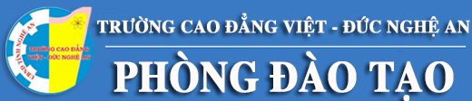 Phòng đào tạo - Trường Cao Đẳng Việt - Đức Nghệ An 
