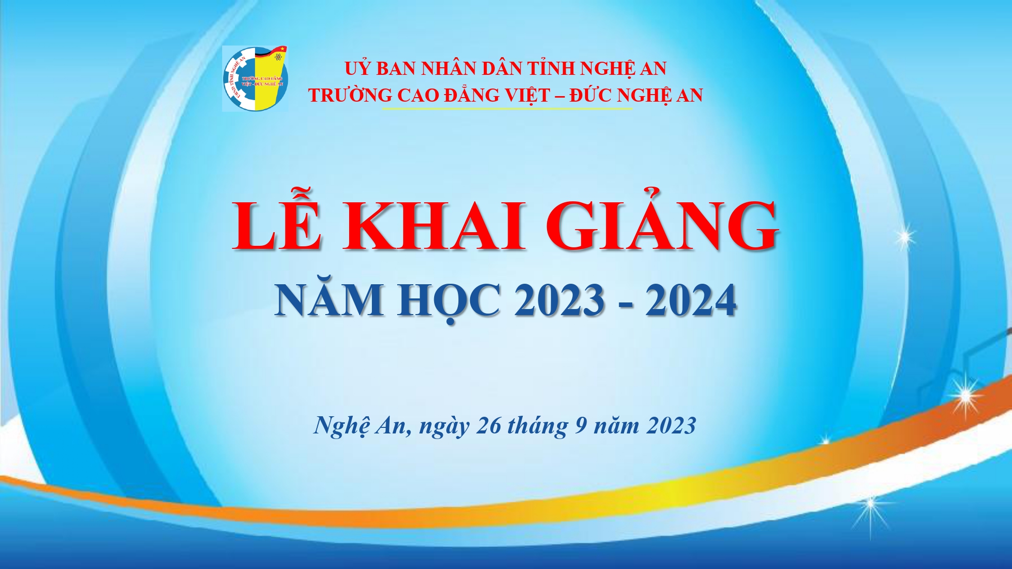 TRƯỜNG CAO ĐẲNG VIỆT – ĐỨC NGHỆ AN TỔ CHỨC LỄ KHAI GIẢNG NĂM HỌC 2023 - 2024