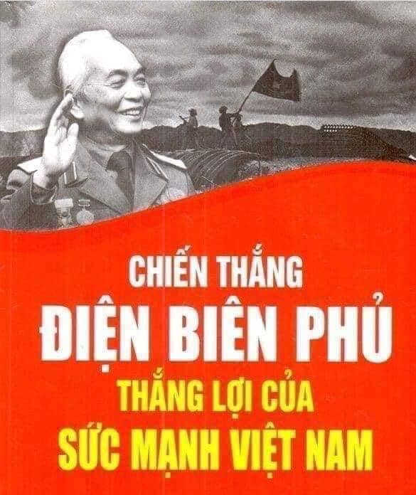   Chiến thắng Điện Biên Phủ 7/5/1954 – Ý nghĩa lịch sử và giá trị thời đại! “Chín năm làm một Điện Biên, nên vành hoa đỏ nên thiên sử vàng”!